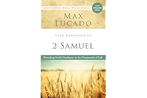 Life Lessons from 2 Samuel: God’s Guidance in the Crossroads of Life