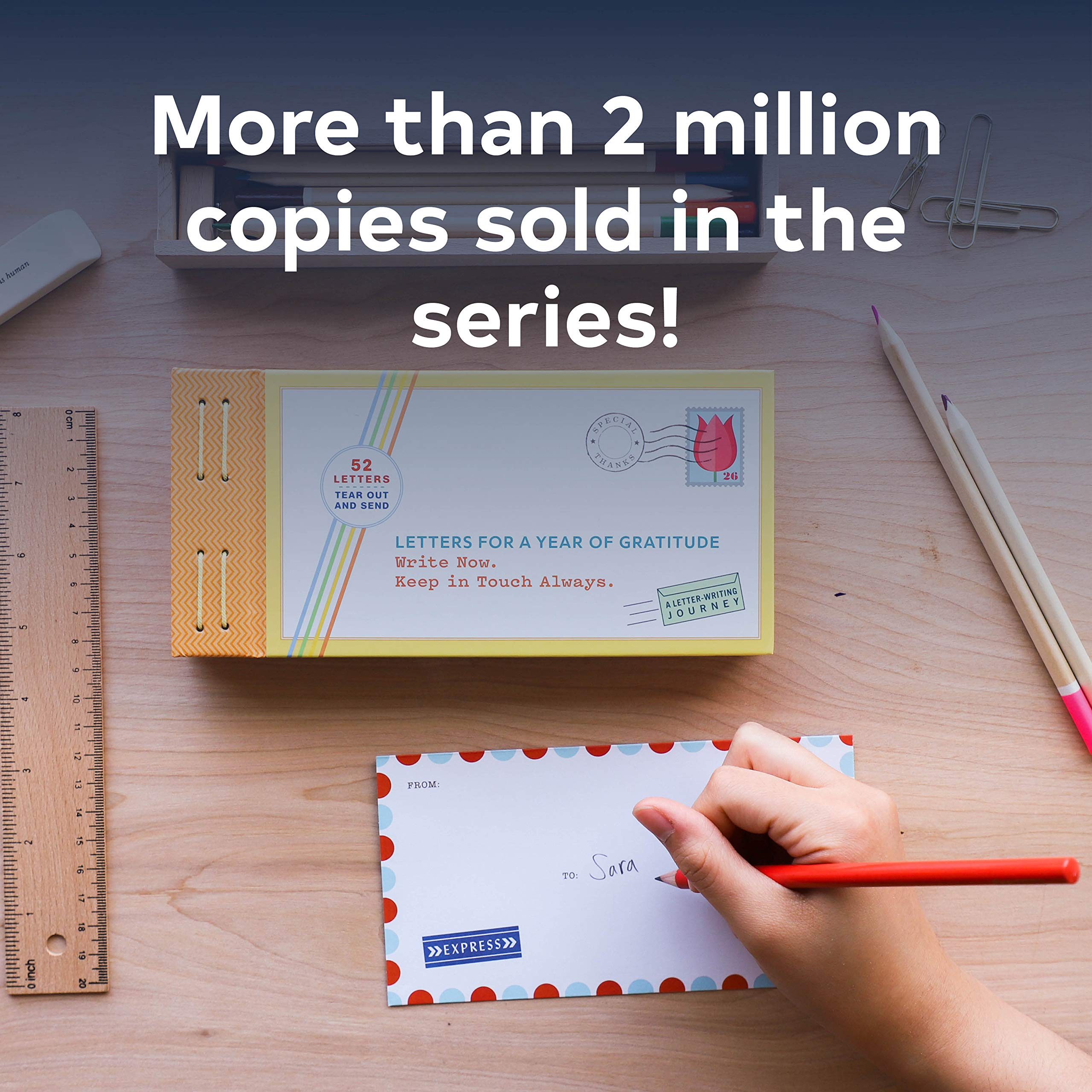 Letters for a Year of Gratitude: Write Now. Keep in Touch Always.