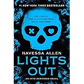 Lights Out: An Into Darkness Novel (Into Darkness Series)