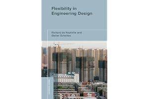Flexibility in Engineering Design (Engineering Systems)