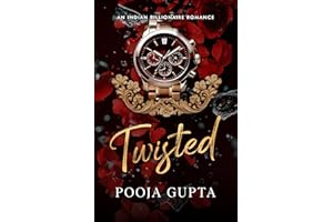 Twisted: An Indian Billionaire Romance