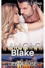 MANAGING BLAKE: A Friends to Lovers Romance (Idaho Outlaws Book 2) Kindle Edition