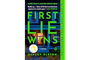 First Lie Wins: Reese's Book Club: A Novel