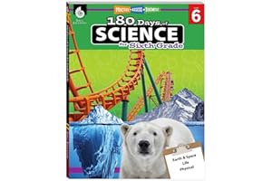Shell Education 180 Days™: Science, Earth and Space Science for 6th Grade Practice Workbook for Classroom and Home, Cool and Fun Practice Created by Teachers