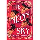 The Neon Sky (The Glittering Edge Book 2)