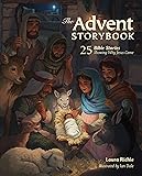 The Advent Storybook: 25 Bible Stories Showing Why Jesus Came