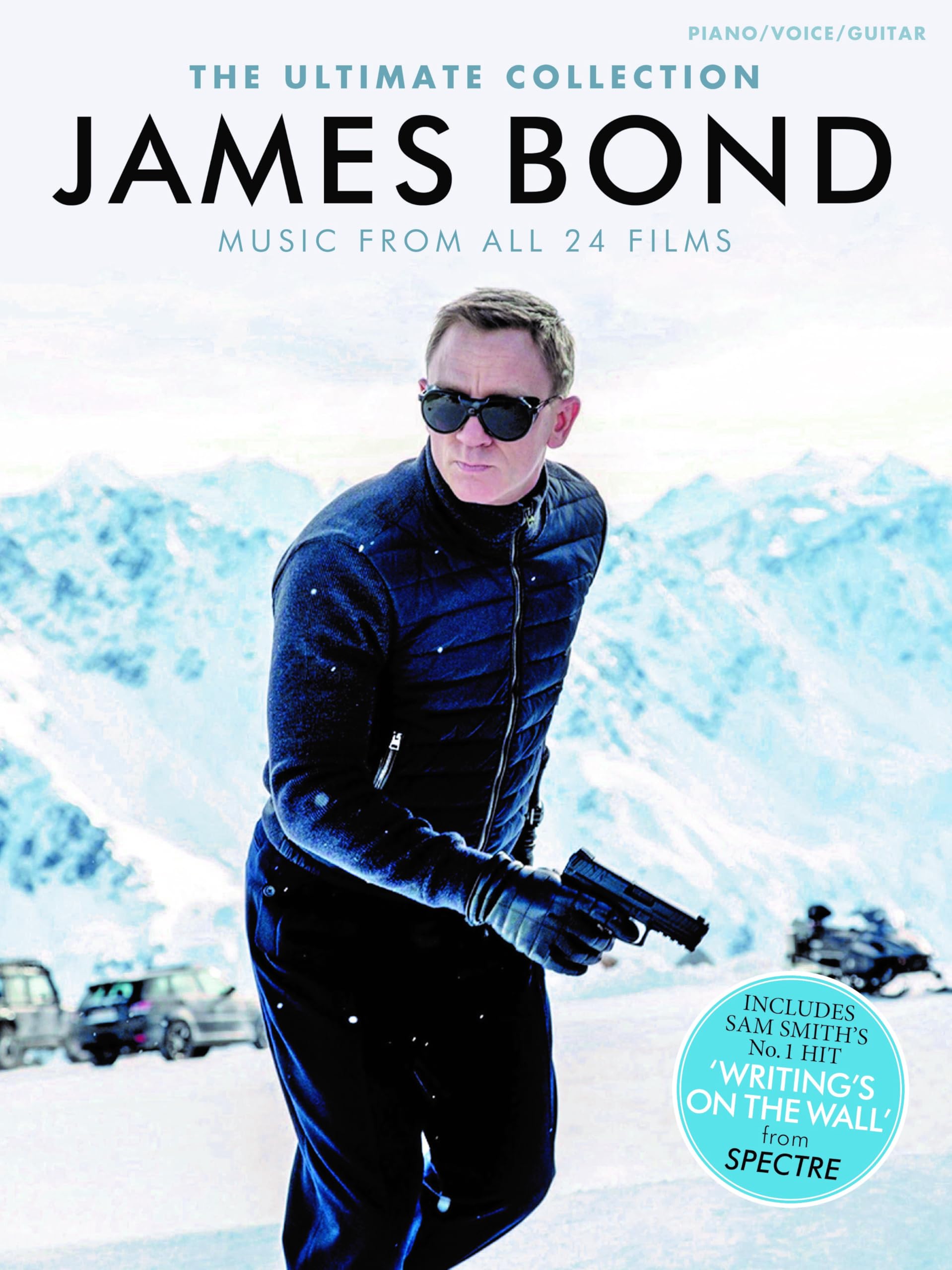 James Bond - The Ultimate Collection | Piano/ Vocal/Guitar Music From All 24 Films for Students and Performers | Sheet Music Book Featuring Iconic Film Themes for Practice, Lessons and Performance