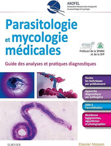 Download Parasitologie et mycologie médicales - Guide des analyses et des pratiques diagnostiques: Guides Des Analyses&Prat Diagn PDF