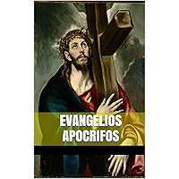 Los evangelios apócrifos (Spanish Edition) book cover