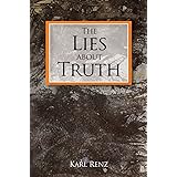 The Lies about Truth