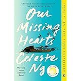 Our Missing Hearts: A Novel