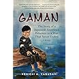 Gaman: The Story of a Japanese American Prisoner in a War That Never Ended