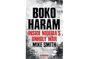 Boko Haram: Inside Nigeria's Unholy War