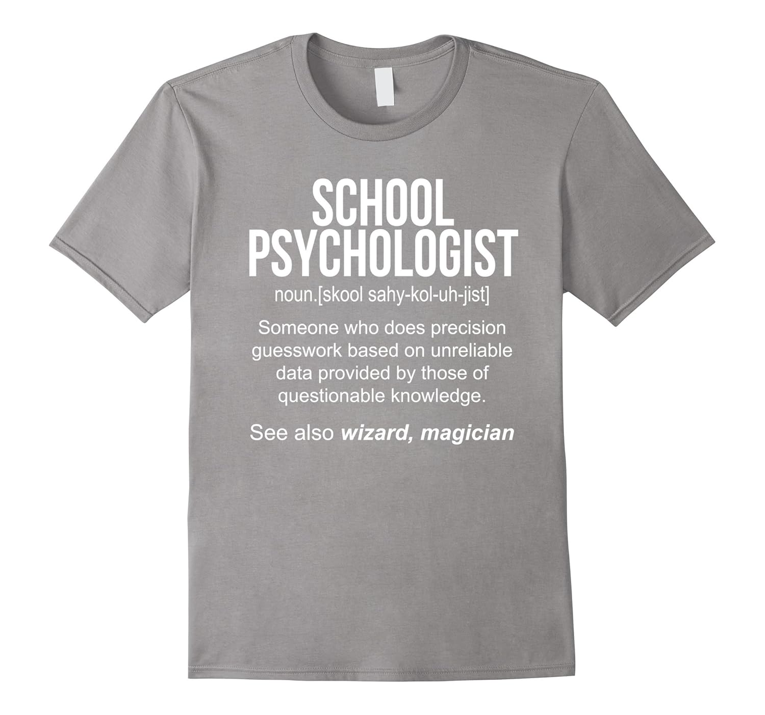 School Psychologist Meaning Shirt School Psychologist FunnCL Colamaga