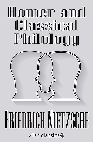 Download Homer and Classical Philology (Xist Classics) (English Edition) PDF