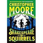 Shakespeare for Squirrels: A Novel