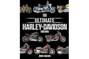 Ultimate Harley-Davidson, New Edition (DK Definitive Transport Guides)