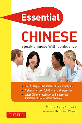 Download Essential Chinese: Speak Chinese with Confidence! (Mandarin Chinese Phrasebook) (Essential Phrasebook and Dictionary Series) (English Edition) PDF