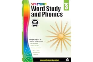 Spectrum Word Study 3rd Grade Workbook, Ages 8 to 9, Grade 3 Word Study, Phonics, Blends and Diagraphs, Vocabulary Builder, Dictionary Skills, Synonyms and Antonyms - 168 Pages