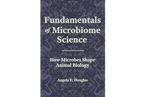 Fundamentals of Microbiome Science: How Microbes Shape Animal Biology
