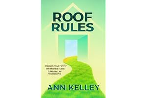 Roof Rules: How Hidden Power Dynamics Shape Personal Development