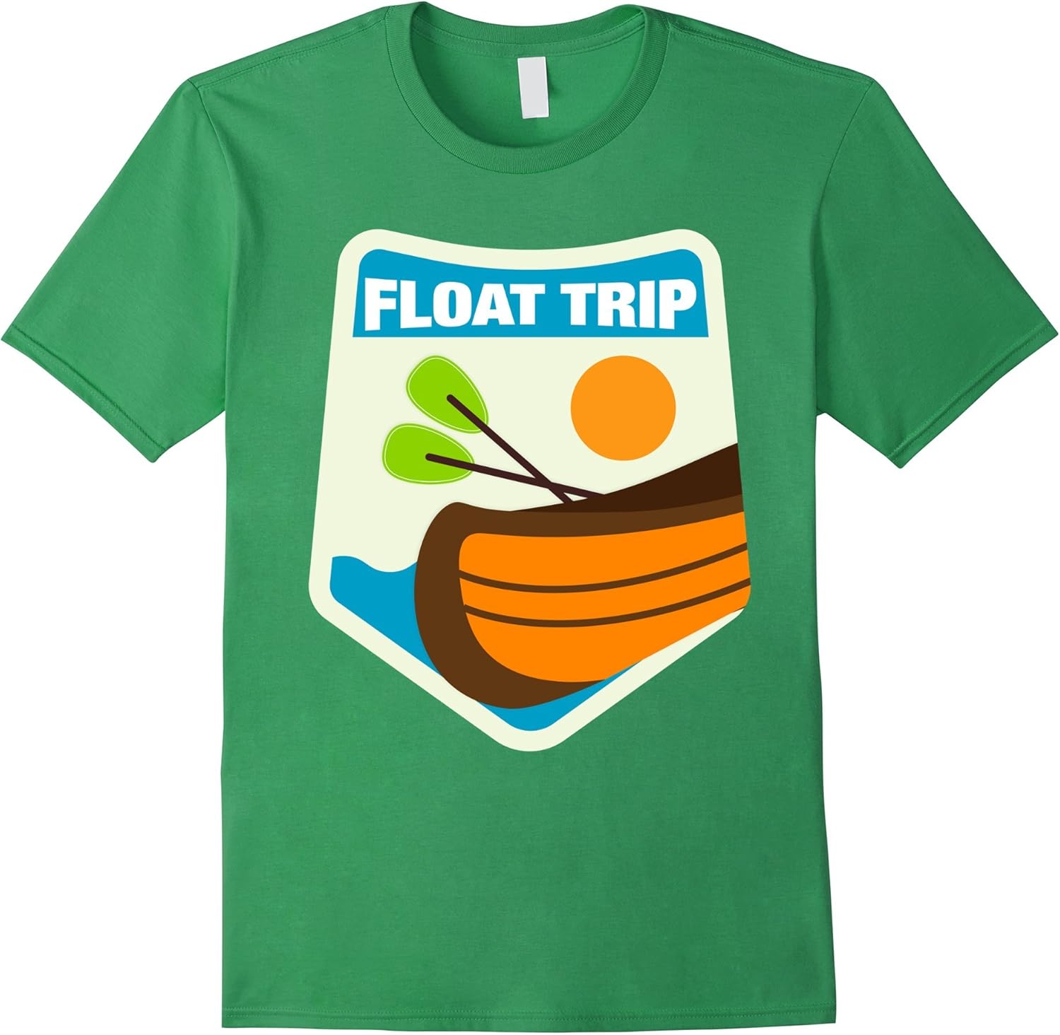 Float Trip TShirt Kayaking Canoeing Floating Paddling