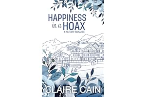 Happiness in a Hoax: A Military Romance (Soldiers Overseas Romance Book 2)