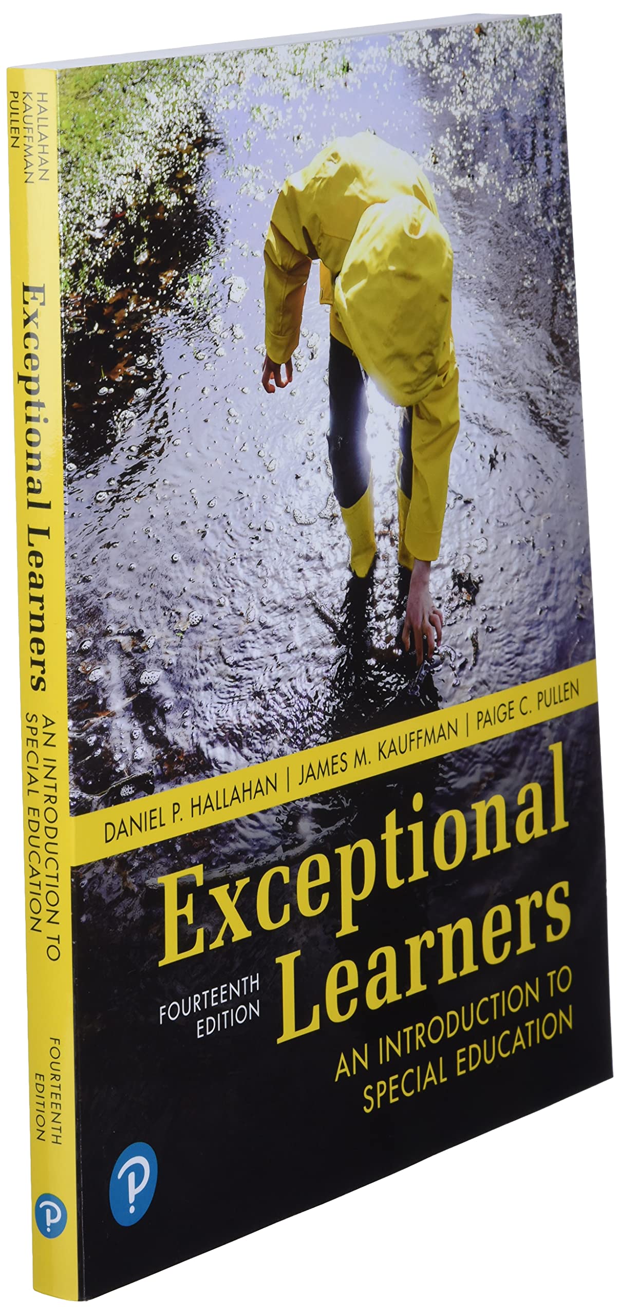 Exceptional Learners An Introduction To Special Education 14th Edition Hallahan Daniel P Kauffman James M Pullen Paige C 9780134806938 Special Education Amazon Canada