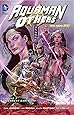 Aquaman And The Others Vol 1 Legacy Of Gold The New 52