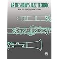Artie Shaw's Jazz Technic, Bk 2: Fourteen Clarinet Etudes