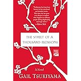 The Street of a Thousand Blossoms: A Novel