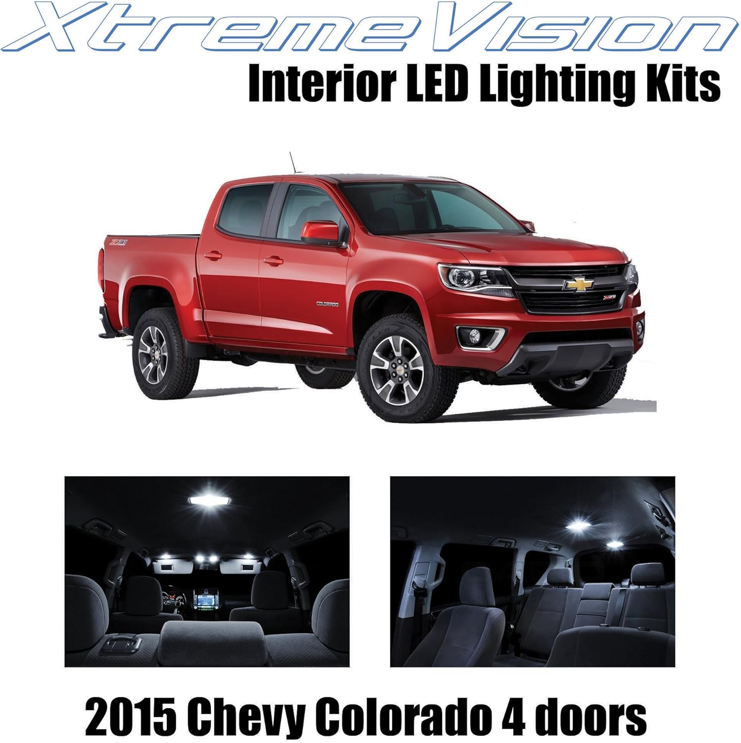 Xtremevision Interior LED for Chevy Colorado 4DR 2015 (13 Pieces) Pure White Interior LED Kit + Installation Tool