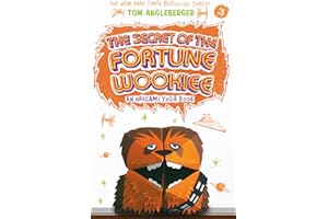 The Secret of the Fortune Wookiee (Origami Yoda series Book 3)