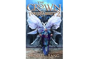 The Crown Tournament 2 (The Kirin Arcanist)