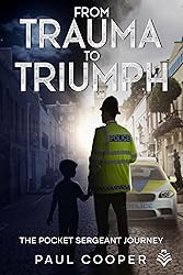 From Trauma To Triumph: The Pocket Sergeant Journey