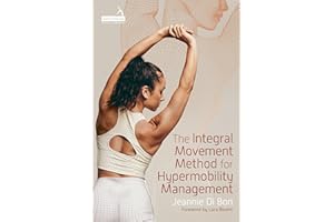 The Integral Movement Method for Hypermobility Management