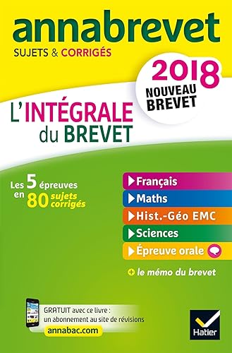 Download Annales Annabrevet 2018 L'intégrale du nouveau brevet 3e: les cinq épreuves en 80 sujets PDF