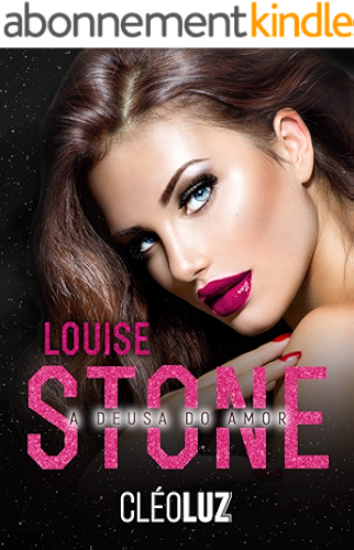 Download LOUISE STONE - A DEUSA DO AMOR (Portuguese Edition) PDF