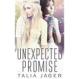 Unexpected Promise (The Between Worlds Series Book 5)