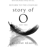 Story of O Part Two
