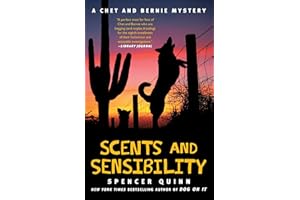 Scents and Sensibility: A Chet and Bernie Mystery (The Chet and Bernie Mystery Series Book 8)