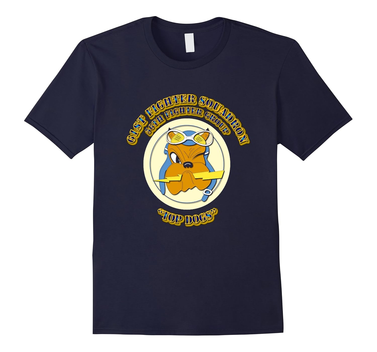 61st Fighter Squadron - 56th Fighter Group Top Dogs Tshirt-Rose