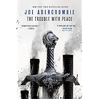 The Trouble with Peace (The Age of Madness Book 2) book cover The Trouble with Peace (The Age of Madness Book 2) book cover