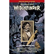 Witchfinder Omnibus Volume 2: Mignola, Mike, Roberson, Chris