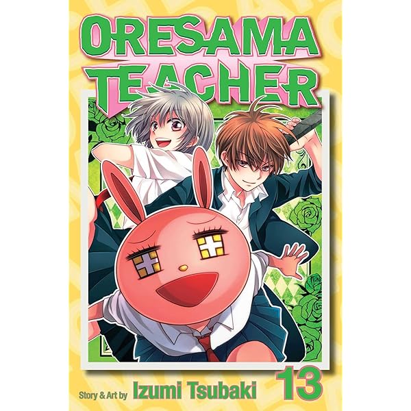 Oresama Teacher, Vol. 16: Tsubaki, Izumi: 9781421564326: Amazon