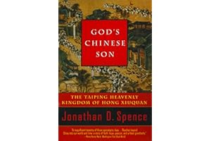 God's Chinese Son: The Taiping Heavenly Kingdom of Hong Xiuquan