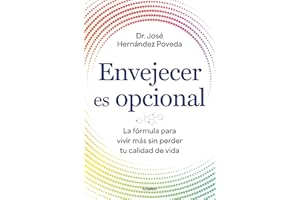 Envejecer es opcional / Aging Is Optional