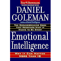 Emotional Intelligence: Why It Can Matter More Than IQ