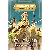Star Wars: Light of the Jedi (The High Republic) (Star Wars: The High Republic)