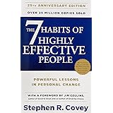 The 7 Habits Of Highly Effective People